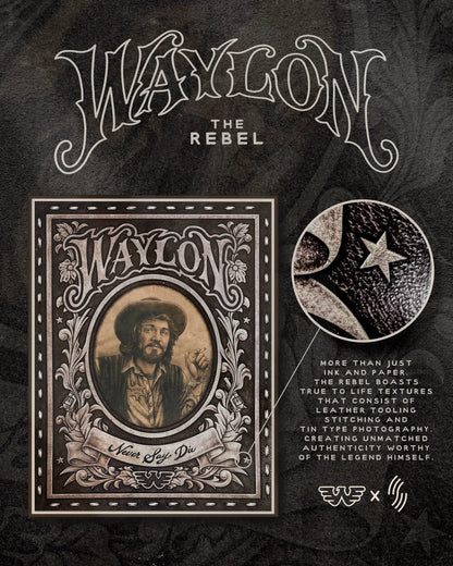D40 | Waylon Jennings Never Say Die The Rebel 4Diamond