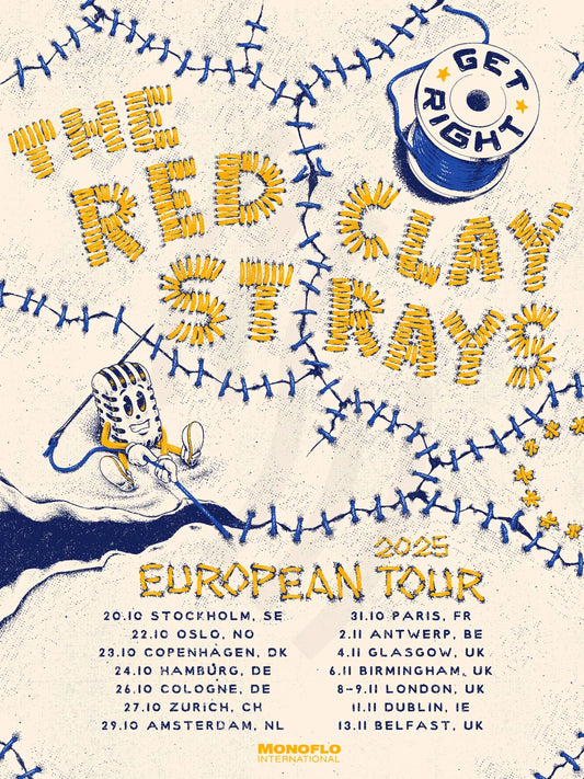 E27 | RED CLAY STRAYS | GET RIGHT EU | TOUR